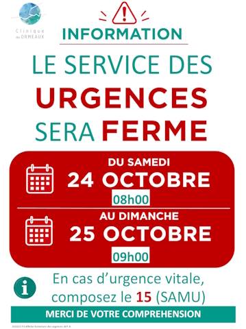 Fermeture du service des Urgences du samedi 24 octobre 8h00 au dimanche 25 octobre 9h00