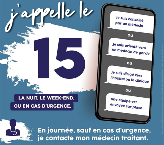 Appelez le 15
